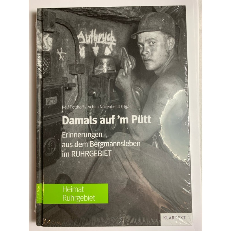 Buch "Damals aufm Pütt" Buch "Damals aufm Pütt"